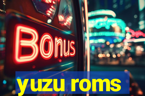 yuzu roms